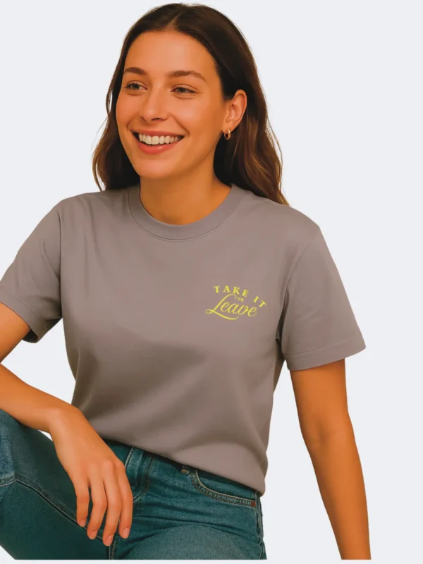 Take it or leave it lylac unisex(Men/Women) organic cotton t-shirt